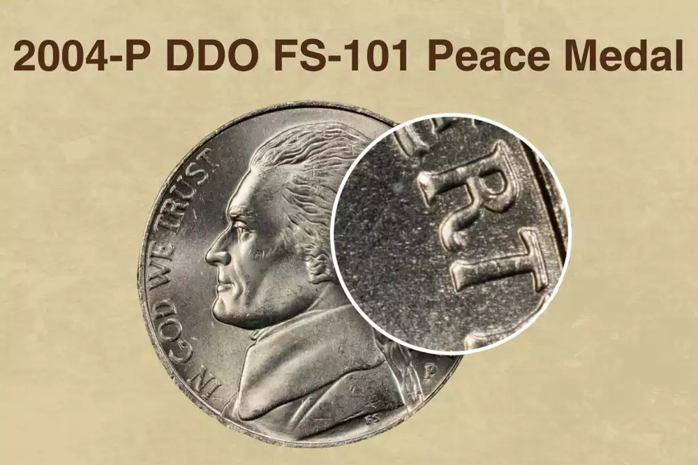 Close-up of 2004-P Peace Medal nickel DDO FS-101 showing doubled date 2004 and LIBERTY inscription